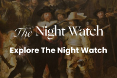 The Night Watch: Explore The Night Watch